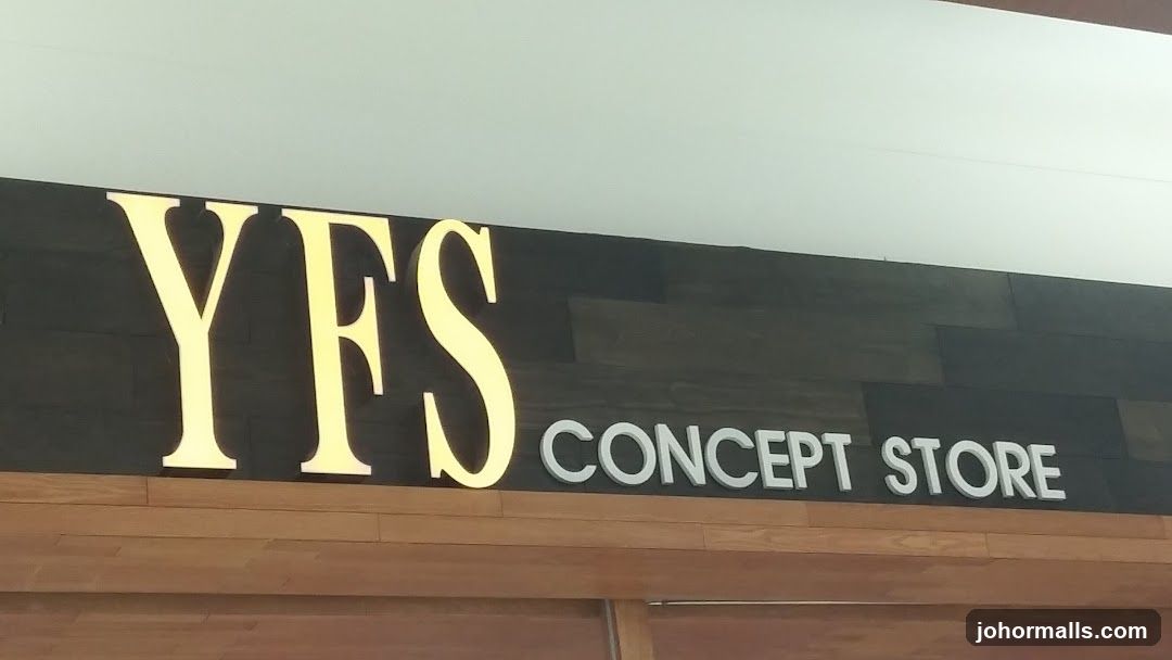 YFS Concept Store Aeon Tebrau
