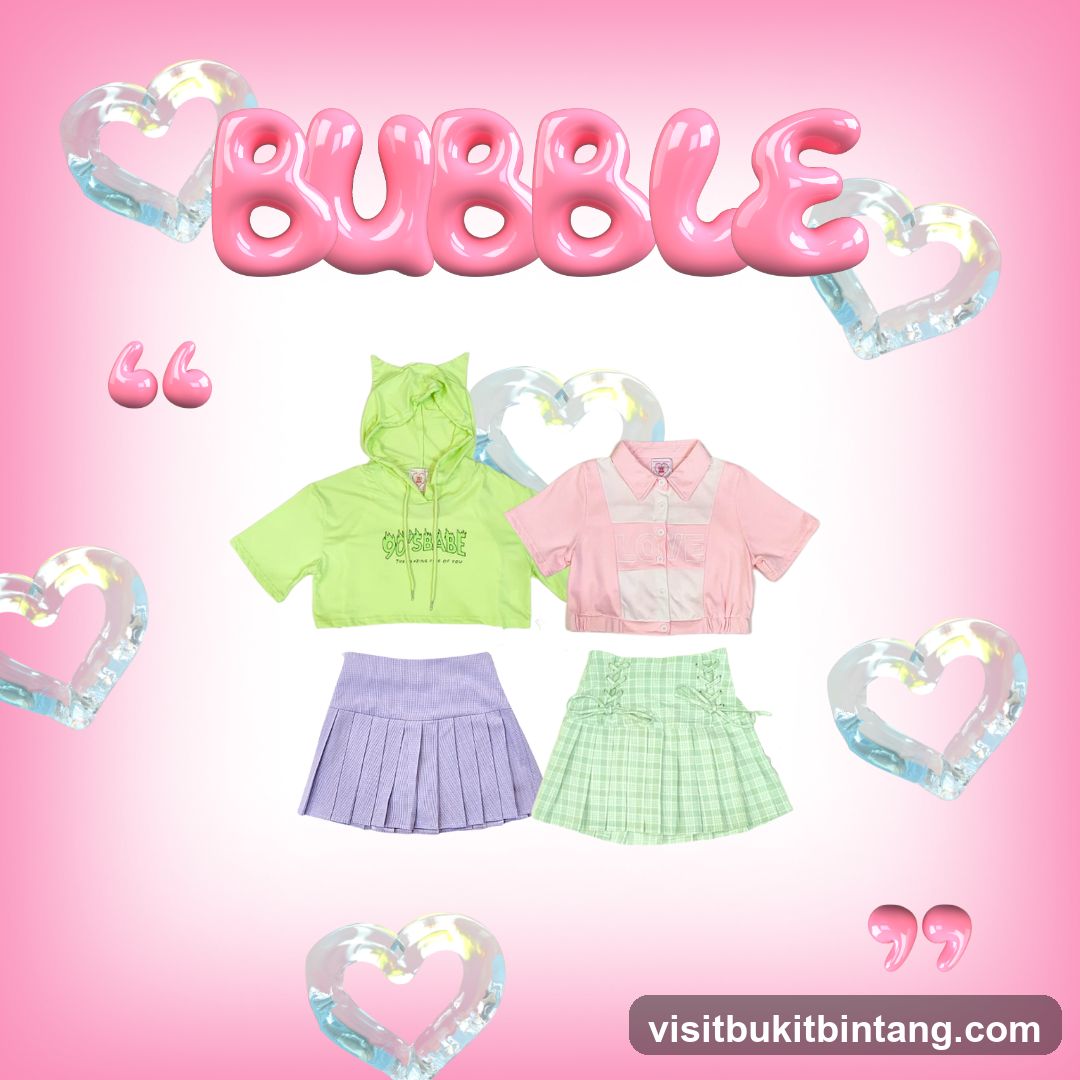 Bubble Clothing Collection