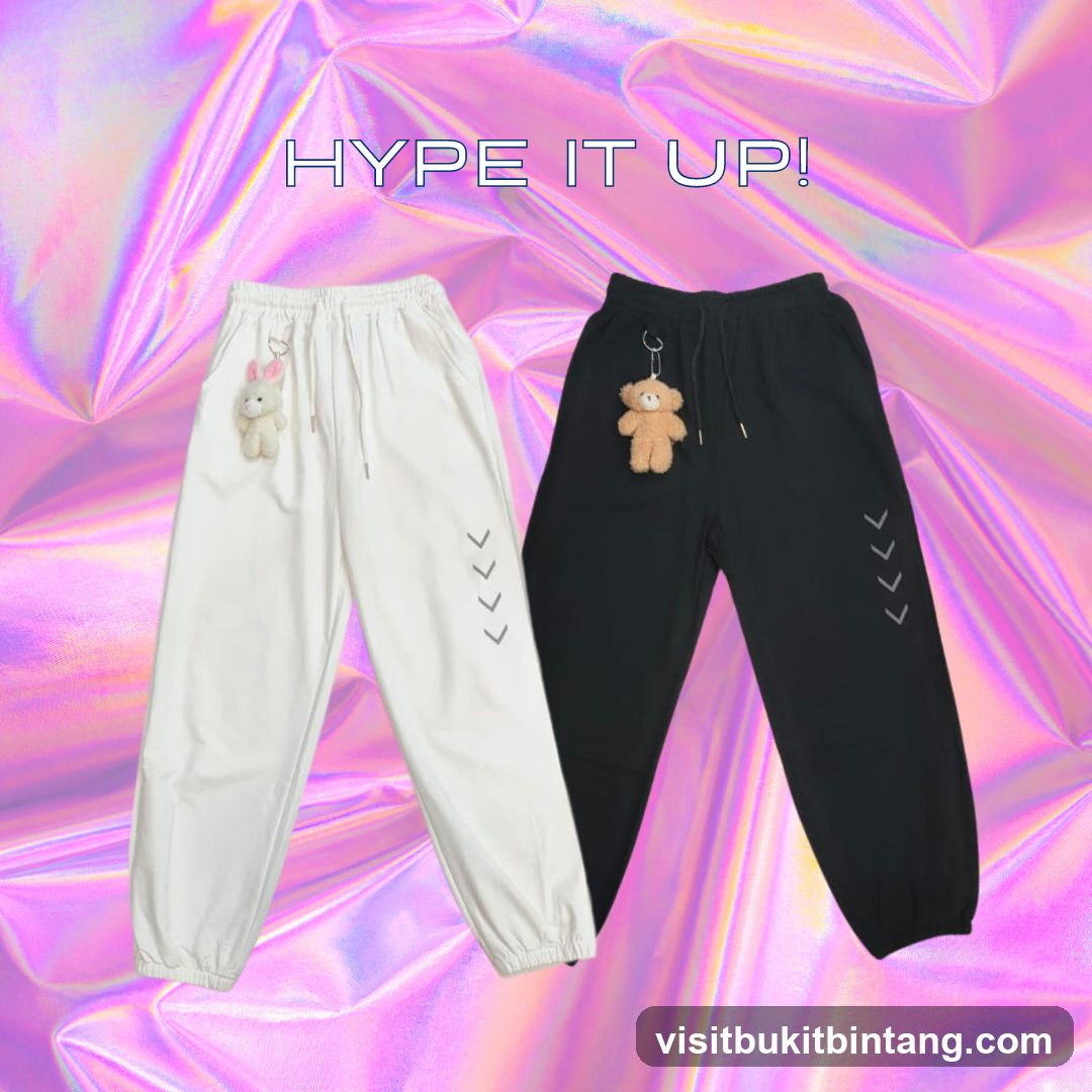 Hype It Up! Sweatpants