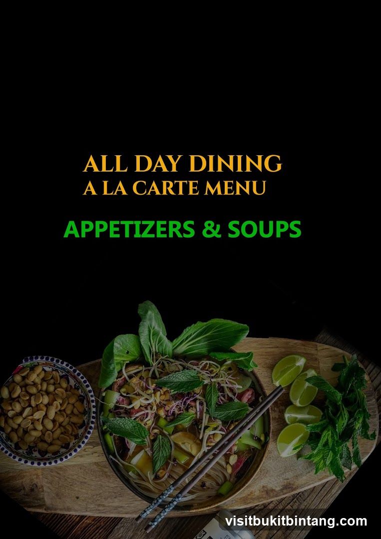 All Day Dining A La Carte Menu Appetizers & Soups