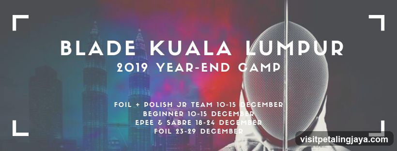 Blade Kuala Lumpur 2019 Year-End Camp