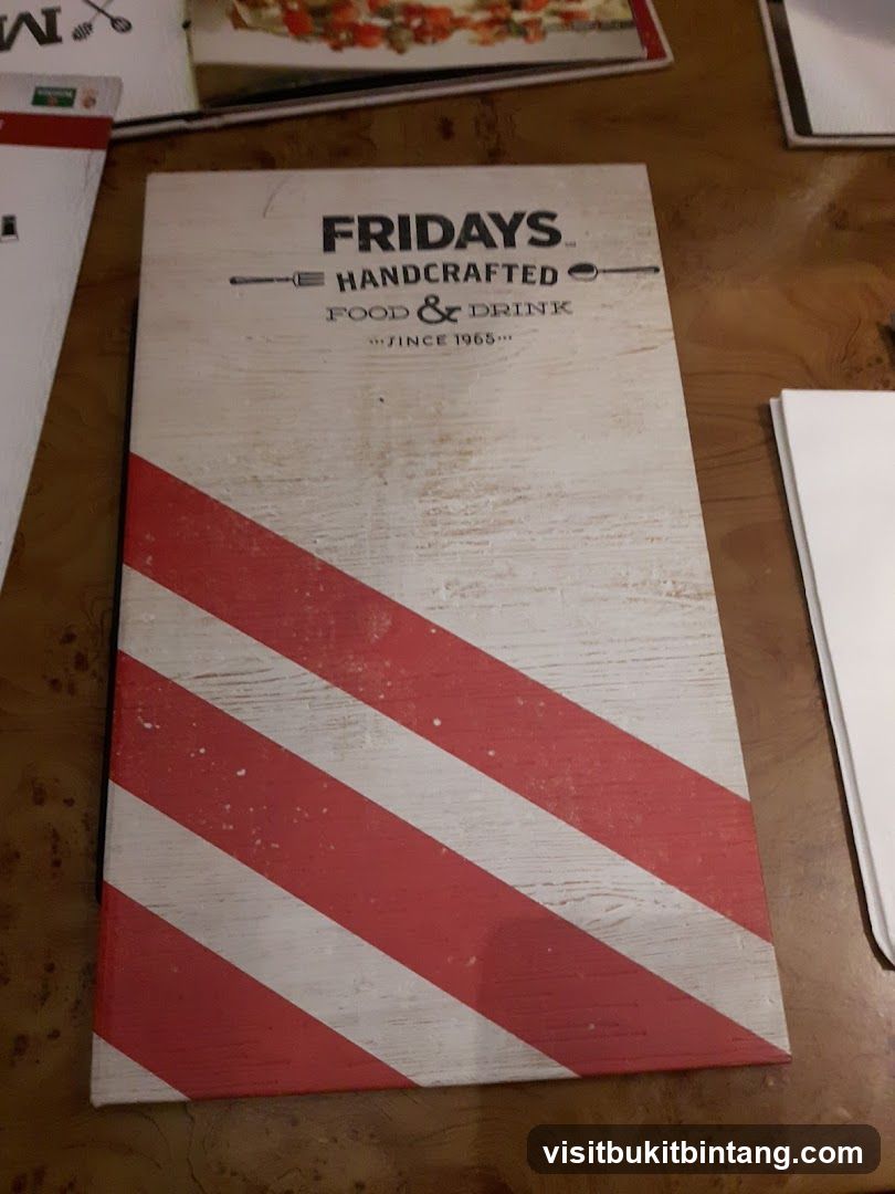 FRIDAYS HANDCRAFTED FOOD & DRINK SINCE 1965...