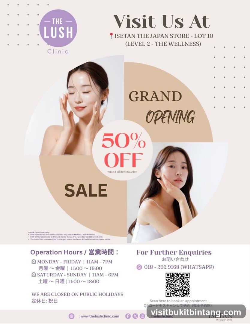 The Lush Clinic Grand Opening Sale