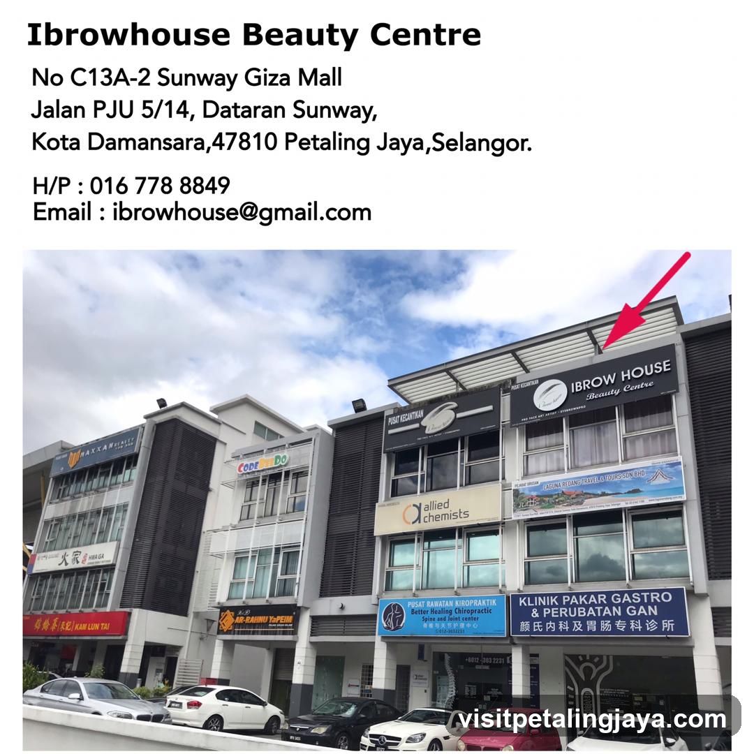 IBROWHOUSE BEAUTY CENTRE (SUNWAY GIZA MALL)