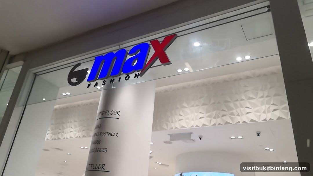 Max Fashion @ Avenue K Shopping Mall
